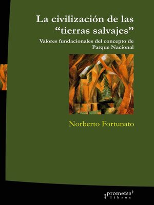 cover image of La civilización de las tierras salvajes